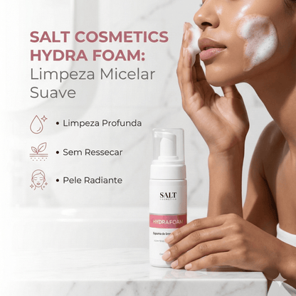 Espuma de Limpeza Micelar Facial Hydrafoam 100ml – Limpeza Suave com Tensoativos Suaves – Salt Cosmetics - Salt Cosmetics