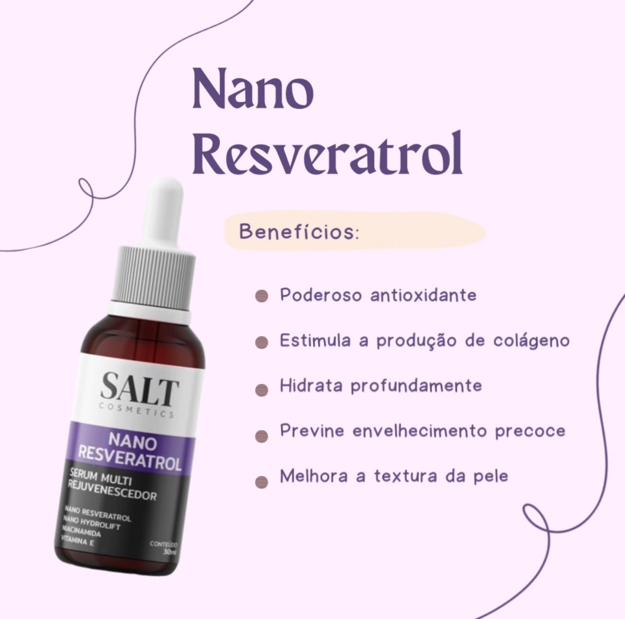 Sérum Nano Resveratrol + Niacinamida + Nano Hydrolift + Vitamina E - Salt Cosmetics